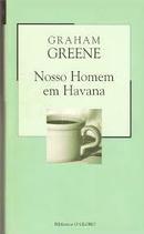 Nosso Homem em Havana-Graham Greene