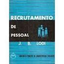 Recrutamento de Pessoal-Joao Bosco Lodi