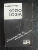 Sociologia - Colecao Fundamentos de Estudos Sociais-Angelo Longo