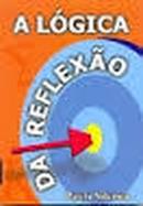 A Logica da Reflexao-Paulo Silveira