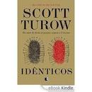 Identicos-Scott Turow