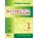 Matematica - uma Nova Abordagem - Volume 1, Progressoes / Ensino Medi-Jose Ruy Giovanni / Jose Roberto Bonjorno