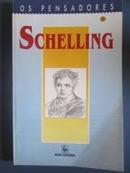 Schelling - Obras Escolhidas / Colecao os Pensadores-Autor Schelling
