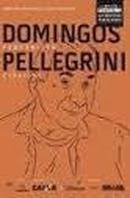 Pequenices Cronicas / Colecao Gazeta do Povo-Domingos Pellegrini
