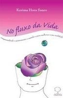 No Fluxo da Vida-Kerima Hora Sauro