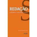 Redacao - Qualidade na Comunicacao da Escrita-Laine de Andrade / Silva
