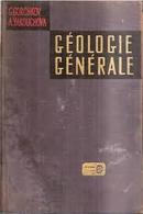 Geologie Generale-G. Gorchkov / A. Yakouchova