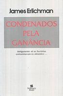 Condenados Pela Ganncia-James Erlichman