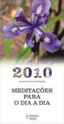 2010 - Meditacoes para o Dia a Dia-Editora Vozes