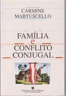 Famlia e Conflito Conjugal-Carmine Martuscello