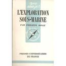Lexploration Sous-marine / Que Sais-je ?-Philippe Diole