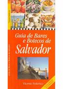 Guia de Bares e Botecos de Salvador / Guia-Vicente Federico
