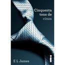 Cinquenta Tons de Cinza - Volume 1-E.l James