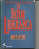 O Fator Lideranca-John P. Kotter