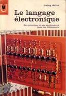 Le Langage Electronique-Irving Adler