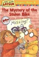 An Arthur Chapter Book 8 / The Mystery Of The Stolen Bike-Marc Brown