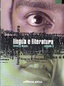 Lingua e Literatura / Volume 3-Carlos Emilio Faraco / Francisco Marto Moura