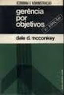 Gerencia por Objetivos - Colecao Economia e Administracao-Dale D. Mcconkey