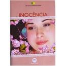 Inocencia - Colecao Literatura Brasileira-Visconde de Taunay