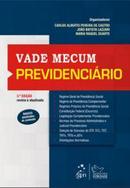 Vade Mecum Previdencirio / Trabalho-Carlos Alberto Pereira de Castro / Joao Batista L