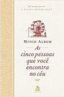 As Cinco Pessoas Que Voc Encontra no Cu-Mitch Albom