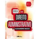 Manual de Direito Administrativo /administrativo-Alexandre Mazza
