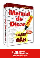 Manual de Dicas - 1 Fase - Passe na Oab / Geral-Marcelo Hugo da Rocha / Coordenacao