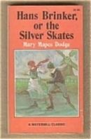 Hans Brinker or The Silver Skates-Mary Mapes Dodge