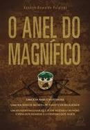 O Anel do Magnifico-Agustin Bernaldo Palatchi