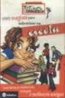 100 Magias para Sobreviver na Escola / Serie os Livros Secretos Witch-Editora Edelbra / Disney