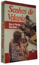 Sonhos de Volpia-Bem Barzman / Norma Barzman