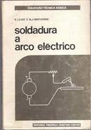 Soldadura a Arco Electrico-K. Leake / N. J. Henthorne