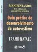 Manifestando - um Curso em Consciencia Criativa-Frank Natale