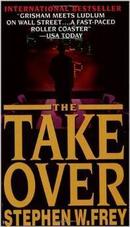 The Take Over-Stephen W. Frey