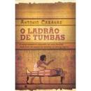 O Ladro de Tumbas-Antonio Cabanas