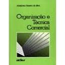 Organizacao e Tecnica Comercial-Adelphino Teixeira da Silva