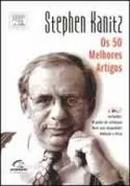 Os 50 Melhores Artigos-Stephen Kanitz