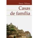 Casas de Familia-Denis Tillinac