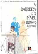 A Barreira e o Nivel-Edmond Goblot