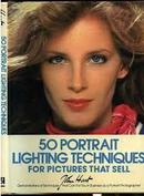 50 Portrait Lighting Techniques For Pictures That Sell / Fotografia-John Hart