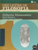 Dez Licoes de Filosofia para um Brasil Cidadao / Volume Unico-Gilberto Dimenstein