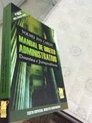 Manual de Direito Administrativo - Doutrina e Jurisprudencia / Admini-Volnei Ivo Carlin