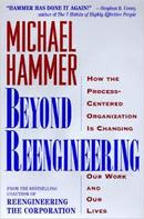 Beyond Reengineering-Michael Hammer