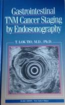 Gastrointestinal Tnm Cancer Staging By Endosonography-T. Lok Tio