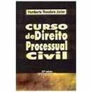 Curso de Direito Processual Civil / Volume 2 / Civil-Humberto Theodoro Junior