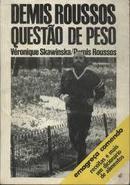 Questao de Peso-Veronique Skawinska / Demis Roussos