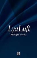 Multipla Escolha-Lya Luft