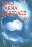 Sexo Carma Liberdade-Alan Howard