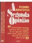 A Segunda Opiniao-Isadore Rosenfeld