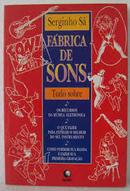 Fabrica de Sons Tudo Sobre-Serginho Sa